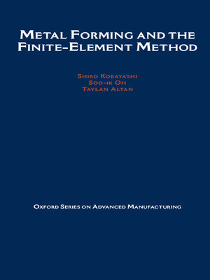 cover image of Metal Forming and the Finite-Element Method